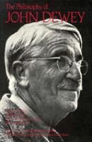 The Philosophy of John Dewey /