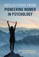 Reflections from pioneering women in psychology /
