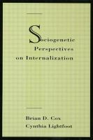 Sociogenetic perspectives on internalization /