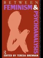 Between feminism and psychoanalysis /