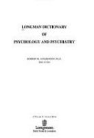 Longman dictionary of psychology and psychiatry /