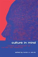 Culture in mind : toward a sociology of culture and cognition /