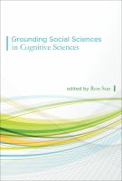 Grounding social sciences in cognitive sciences /