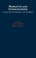 Narrative and consciousness : literature, psychology, and the brain /