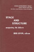 Stage and structure : reopening the debate /