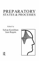 Preparatory states & processes /