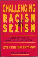 Challenging racism and sexism : alternatives to genetic explanations /