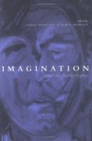 Imagination and its pathologies /