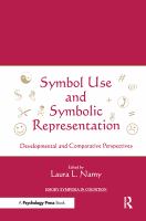 Symbol use and symbolic representation : developmental and comparative perspectives /