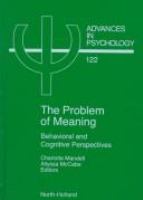 The problem of meaning : behavioral and cognitive perspectives /