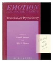 Emotion and social change : toward a new psychohistory /