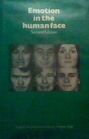 Emotion in the human face /