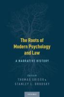 The roots of modern psychology and law : a narrative history /