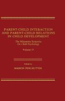 Parent-child interaction and parent-child relations in child development /