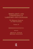 Modularity and constraints in language and cognition /