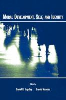 Moral development, self, and identity /