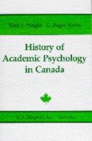 History of academic psychology in Canada /