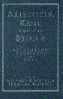 Aristotle, Kant, and the Stoics : rethinking happiness and duty /