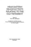 Near Eastern religious texts relating to the Old Testament /