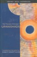 The thirteen principal Upanishads : translated from the Sanskrit, with an outline of the philosophy of the Upanishads and an annotated bibliography /