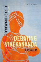 Debating Vivekananda : a reader /