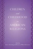 Children and childhood in American religions /