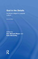 God in the details : American religion in popular culture /