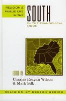 Religion and public life in the South : in the evangelical mode /