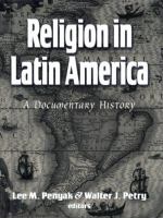 Religion in Latin America : a documentary history /