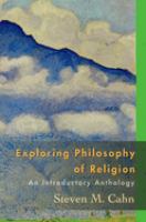 Exploring philosophy of religion : an introductory anthology /