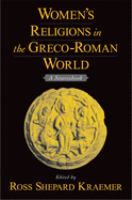 Women's religions in the Greco-Roman world : a sourcebook /
