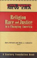 Religion, race, and justice in a changing America /