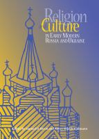 Religion and culture in early modern Russia and Ukraine /