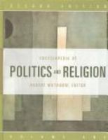 Encyclopedia of politics and religion /