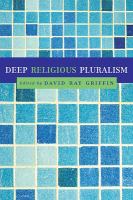 Deep religious pluralism /