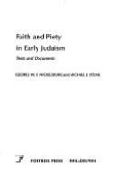 Faith and piety in early Judaism : texts and documents /