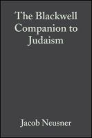 The Blackwell companion to Judaism /