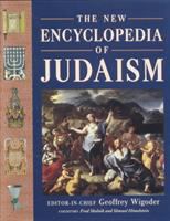 The new encyclopedia of Judaism /