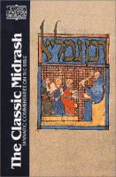 The Classic Midrash : Tannaitic commentaries on the Bible /