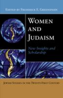 Women and Judaism : new insights and scholarship /