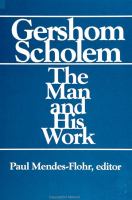 Gershom Scholem : the man and his work /