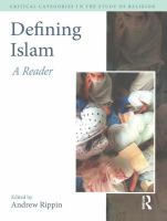 Defining Islam : a reader /