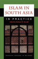 Islam in South Asia in practice /