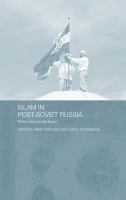 Islam in post-Soviet Russia : public and private faces /