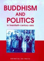 Buddhism and politics in twentieth-century Asia /
