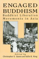 Engaged Buddhism : Buddhist liberation movements in Asia /