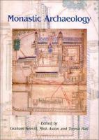 Monastic archaeology : papers on the study of medieval monasteries /