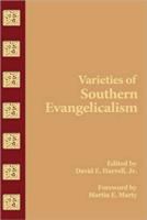 Varieties of southern evangelicalism /