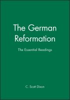 The German Reformation : the essential readings /
