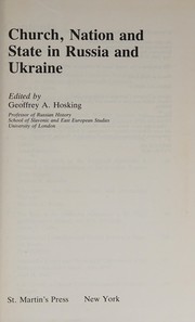 Church, nation and state in Russia and Ukraine /